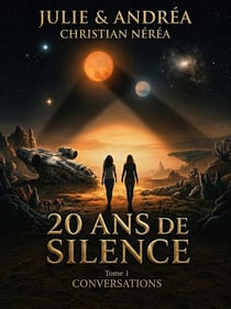 20 ANS DE SILENCE - julie et Andréa
