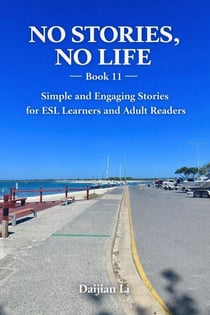 No Stories, No Life --Book 11 - NO STORIES, NO LIFE, #11