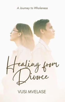 Healing from Divorce