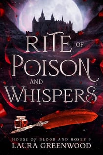 Rite of Poison and Whispers - House of Blood and Roses, #9