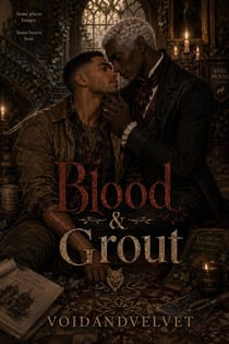 Blood &amp; Grout