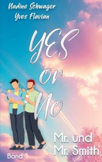 Yes or No 3 - Mr. and Mr. Smith