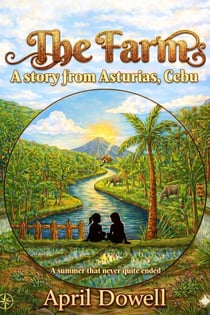The Farm - The Farm - A Story from Asturias, Cebu, #1