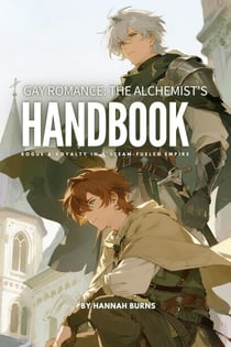 Gay Romance: The Alchemist's Handbook - Gay fantasy romance, #4