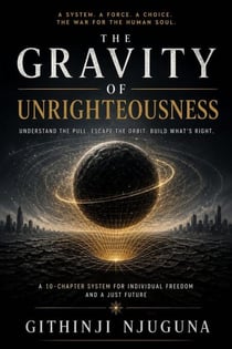 The Gravity of Unrighteousness