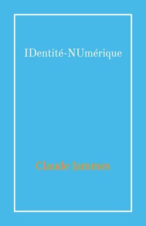 IDentité-NUmérique