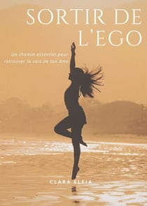 Sortir de l'Ego
