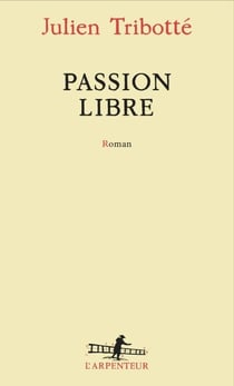 Passion libre
