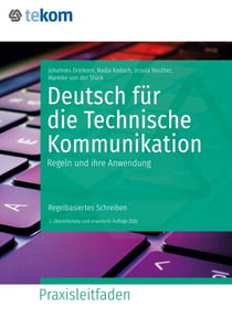 Deutsch für die Technische Kommunikation - Regeln und ihre Anwendung