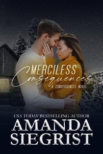 Merciless Consequences - A Consequences Novel, #8