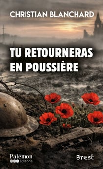 Tu retourneras en poussière - Polar breton