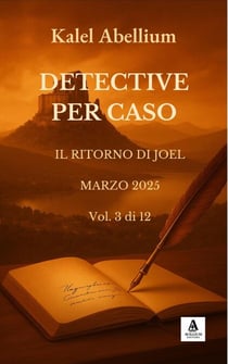DETECTIVE PER CASO - MARZO 2025 - DETECTIVE PER CASO, #3