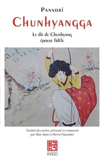Chunhyangga - Le dit de Chunhyang, épouse fidèle