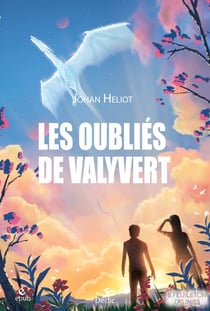 Les Oubliés de Valyvert