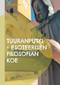 Tuuranputki - Esoteerisen filosofian koe