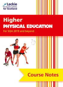 NEW Higher Physical Education (second edition) - Revise for SQA Exams