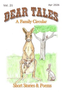 Dear Tales, A Family Circular - DEAR TALES, #21