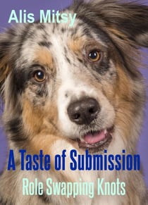 A Taste of Submission: Role Swapping Knots
