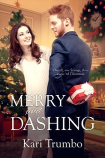 Merry and Dashing - Dream Big, #2