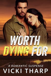 Worth Dying For - Wright's Island, #3