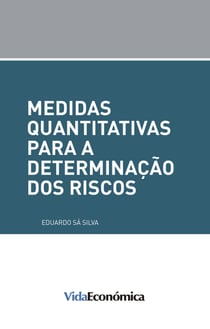 Medidas quantitativas para a determinação dos riscos