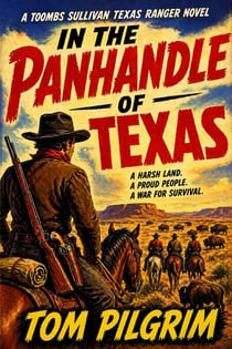In the Panhandle of Texas - Toombs Sullivan, #8