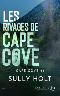 Les rivages de Cape Cove - Cape Cove #3