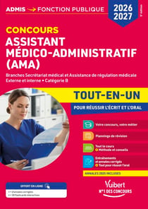 Concours Assistant médico-administratif (AMA) 2026-2027 - Tout-en-un - Branches Secrétariat médical et Assistance de régulation médicale - Externe et interne - Catégorie B