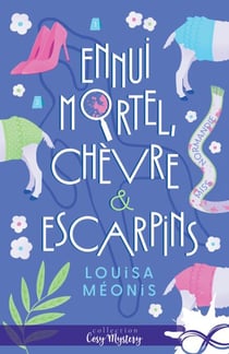 Ennui mortel, chèvre et escarpins