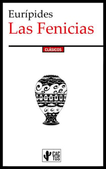 Las Fenicias - Edición completa con notas