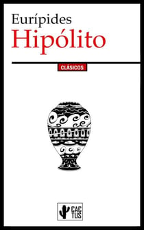 Hipólito - Edición completa con notas