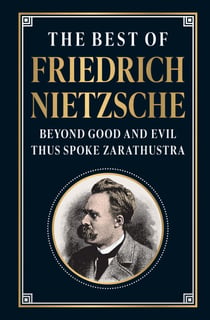 The Best of Friedrich Nietzsche