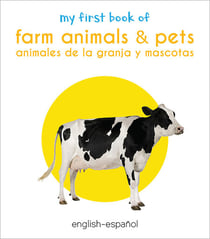 My First Book of Farm Animals & Pets (English - Español)