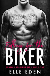 Falling for the Biker - Death's Soldiers MC, #1