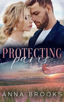 Protecting Paris - Small Town Saviors - Deutsche, #4