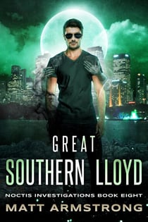 Great Southern Lloyd - The Noctis Investigations, #8