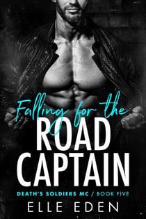 Falling for the Road Captain - Death's Soldiers MC, #5