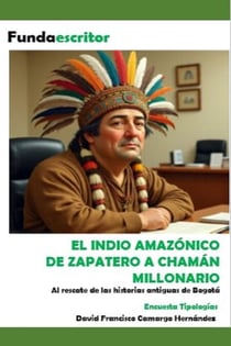 El indio Amazónico