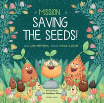 Mission Saving the Seeds!