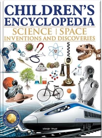 Children's Encyclopedia - Science, Space and Inventions and Discoveries