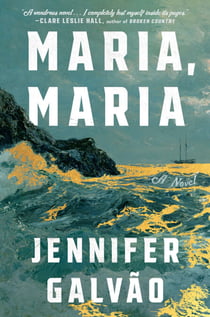 Maria, Maria - A Novel