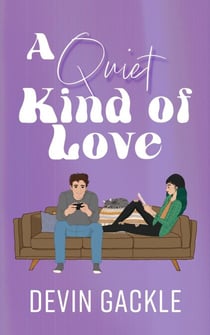 A Quiet Kind of Love - Quiet Types, #1