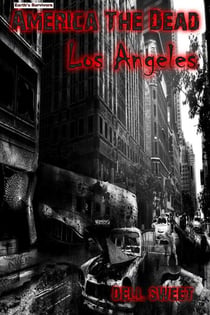 America the Dead: Los Angeles - America the Dead, #2