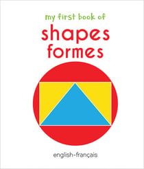 My First Book of Shapes - Formes