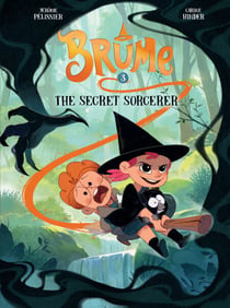 Brume, Volume 3 - The Secret Sorcerer