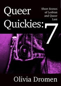 Queer Quickies, Volume 7 - Queer Quickies, #8