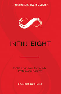 INFIN-EIGHT: Eight Principles for Infinite Professional Success