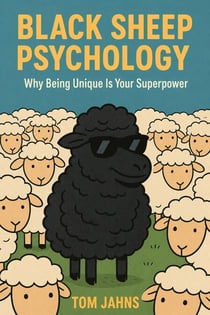Black Sheep Psychology: Why Being Unique Is Your Superpower