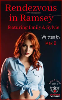 Rendezvous in Ramsey featuring Emily & Sylvie - Emily and Sylvie and Tom / Ronin, #3