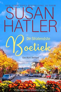De Stralendste Boetiek - Montana Dreams-serie, #3
